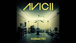 Avicii  Silhouettes Original Mix [upl. by Furie]