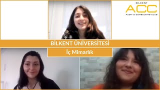 Bilkent İç Mimarlık ve Çevre Tasarımı  Bilkent Üniversitesi Bölüm Tanıtımları [upl. by Giovanna]