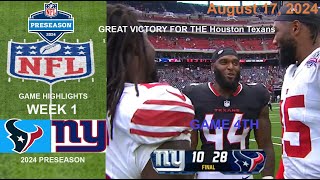 Houston Texans vs New York Giants  2024 Preseason Week 2 Game Highlights NFL Aug 17 2024 TODAY [upl. by Iadrahs]