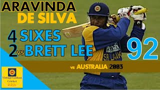 Counterattacking Aravinda De Silva 92 with 2 massive 6s vs Brett Lee 4x9 6x4 [upl. by Pollie]