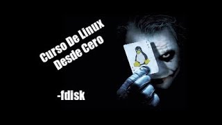 Tutorial de Linux¿Como usar fdisk [upl. by Slade943]