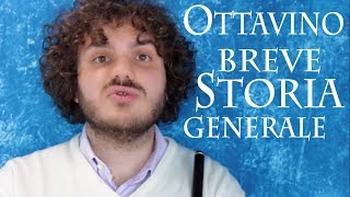 OTTAVINO  breve storia generale [upl. by Vogel]