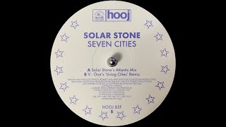 Solar Stone  Seven Cities VOnes Living Cities Remix 1999 [upl. by Elfstan]