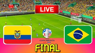 ECUADOR vs BRAZIL  Copa America 2024 Final  Full Match All Goals  Live Football Match [upl. by Azarria]