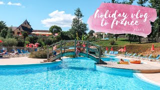 ADGIFTED COME ON HOLIDAY WITH US  SAINT AVIT LOISIRS FRANCE ALFRESCO HOLIDAYS  PART 2 [upl. by Esaj]