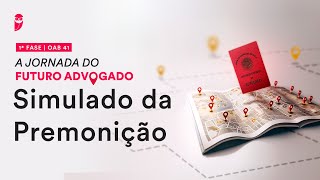 Simulado da Premonição  1ª Fase  OAB 41  Correção [upl. by Leoy345]