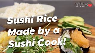 How to Make Perfect Sushi Rice at Home [upl. by Hteboj364]