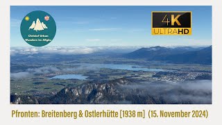 Ostallgäu Pfronten Breitenberg 1838 m 15 November 2024 [upl. by Ahsitruc]