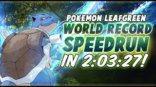 Pokemon Leaf GreenFire Red Speedrun in 20327 Former World Record [upl. by Atined]