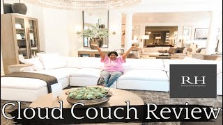 BRUTALLY HONEST RESTORATION HARDWARE CLOUD REVIEW  MY FIRST IMPRESSION ON THE CLOUD COUCH [upl. by Imac]