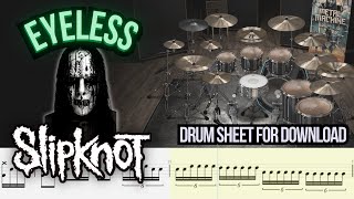 Slipknot  Eyeless DRUM TRACK  SHEET  MIDI [upl. by Docilu]