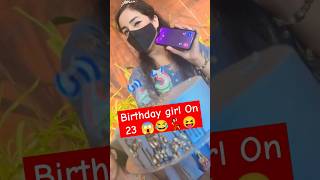 Birthday girl On 23 😱😝💃🏻🤣 birthday celebration viralshort ytfeed growyotubechannel [upl. by Phylys]