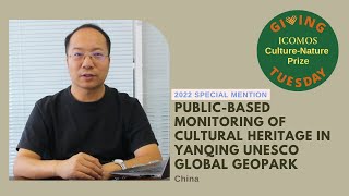 ICOMOS Giving Tuesday 2022 Baoshan on his CultureNature Prizewinning Initiative [upl. by Berti]