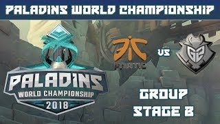 Paladins World Championship 2018 Group Stage B  FNATIC vs G2 Esports [upl. by Holder428]