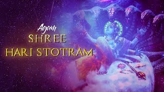 Agam  Shree Hari Stotram  Vishnu Mantra  Lyrical Sanskrit Mantra [upl. by Sikko82]