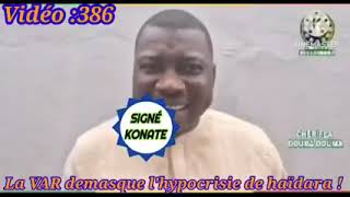 Vidéo 386 La chariya au Mali La VAR dévoile lhypocrisie de haïdara  Mettez les coeurs partagez 💪 [upl. by Atilam]