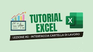 INTERFACCIA CARTELLA DI LAVORO  TUTORIAL EXCEL LEZIONE 2 [upl. by Serafina60]