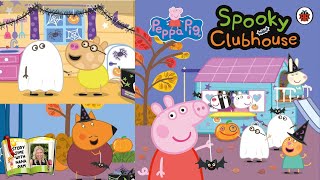 Peppa Pig  Spooky Clubhouse  Halloween kids book read aloud [upl. by Fairbanks]