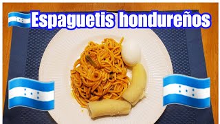 🇭🇳ESPAGUETIS HONDUREÑOS🇭🇳 [upl. by Nnayt980]