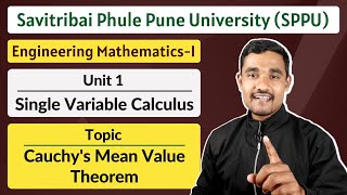 Unit 01  Topic 03  Cauchys Mean Value Theorem  CMVT  Engineering Mathematics  1  SPPU [upl. by Lama416]