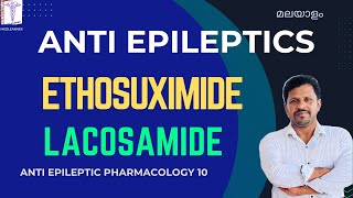 Antiepileptic drugs Pharmacology in Malayalam Ethosuximide Lacosamide Pharmacology Malayalam Class [upl. by Sullivan]