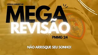 MEGA REVISÃO PMMG 2024  Mapeando Concursos [upl. by Culliton722]