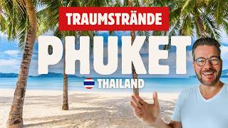 Entdecke die schönsten Strände auf Phuket Geheimtipps amp Highlights für deine Reise nach Thailand [upl. by Xuagram]