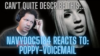 THIS WAS UNIQUE  NavyDoc5184 First Time Hearing Voicemail  Poppy [upl. by Acinorav399]