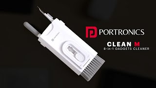 The ONLY Cleaning Kit Youll Ever Need For Your Gadgets  Portronics Clean M 8in1 Gadgets Cleaner [upl. by Gnuoy143]