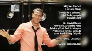 MAYKEL BLANCO y su SALSA MAYOR  Debajo De La Balacera Official Video High Quality [upl. by Hyde]