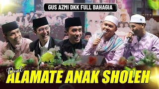 ALDAN GUS WAFI GUS AZMI CAK FANDI amp AHKAM FULL BAHAGIA DUET LAGU ALAMATE ANAK SHOLEH [upl. by Hannan392]