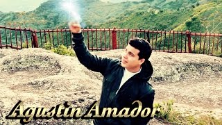 Todo Pasa Agustin Amador [upl. by Ahseram]