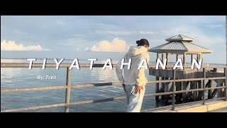 TIYATAHANAN Official music video Prod by Sleepless beat [upl. by Kelley439]