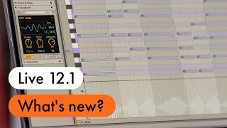 Whats new in Live 121 [upl. by Aerb]