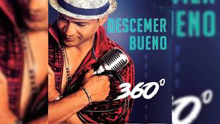 8 Descemer Bueno  Preciosa ft Eliades Ochoa Audio Oficial [upl. by Atnauqahs]