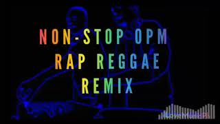 OPM RAP REGGAE REMIXDJ JHANZKHIE [upl. by Armin]