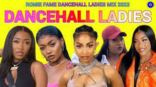 Dancehall Mix 2023 Dancehall Ladies mix Raw Shaneil Muir Shenseea Stalk Ashley Jada Kingdom [upl. by Willow]