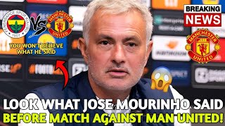 🚨 BREAKING MOURINHO HAS FINALLY BROKEN HIS SILENCE BEFORE MATCH VS MAN UNITED  MAN UNITED NEWS [upl. by Harrad]