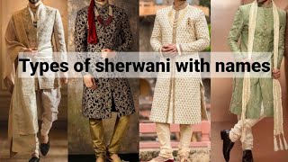 Types of sherwani with nameslatest collection of sherwani design in 2022for menEzrin ziya [upl. by Yeloc]