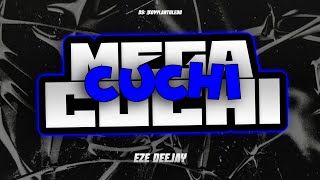 🌐 MEGA CUCHI CUCHI  EZE DEEJAY 🌐 [upl. by Salohcin]