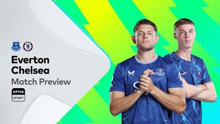 PREVIEW Everton v Chelsea  Premier League [upl. by Imoian]