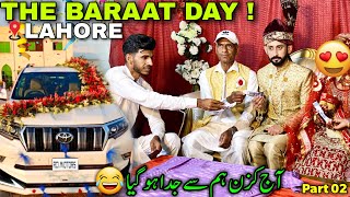 The Baraat Day At Lahore 😍 Cousin Ki Shaadi  Humare Ammi Abu  Part 02 [upl. by Aruabea]