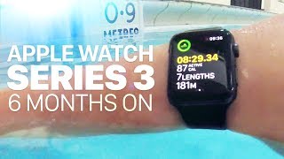 Apple Watch Series 3  6 Months On [upl. by Leftwich519]