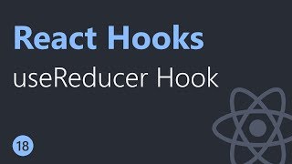 React Hooks Tutorial  18  useReducer Hook [upl. by Elicec771]