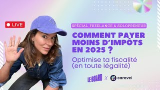 Comment payer moins dimpôts en 2025  spécial freelance amp solopreneur [upl. by Ayimat328]