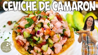 Cómo Hacer CEVICHE de Camarón Mexicano Fresco como el Mar [upl. by Miksen]