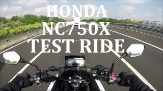 Honda NC750X DCT  Test Ride Completo [upl. by Vaish600]