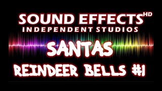 SOUND EFFECT SANTAS REINDEER BELLS 1  NIKOLAUS RENTIERGLÖCKCHEN 1 [upl. by Nolahc241]