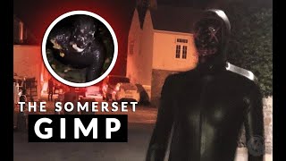 How The quotSomerset Gimpquot Terrorised an English County for 5 years With footage  Sightings [upl. by Alyak]