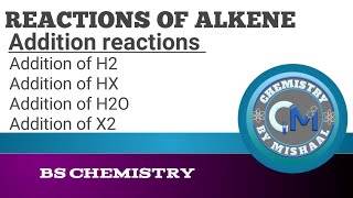 Electrophilic Addition reactions of alkene  Reactions of alkene part 1  Functional group Chemistry [upl. by Anaib]